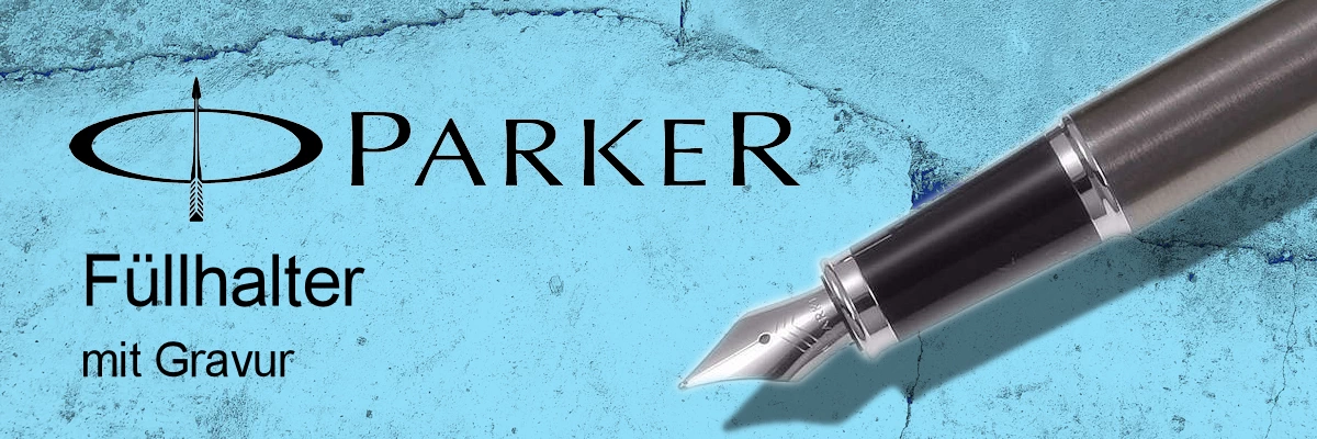 Parker Füller mit Gravur