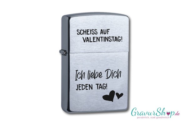 Zippo Scheiß auf Valentinstag... mit Lasergravur Chrome brushed